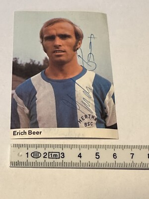 König Fußball Sammelbild Erich Beer org. Autogramm 1972/73 Hertha BSC Berlin