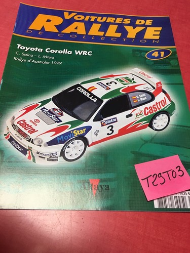 Fascículo N° 41 Coches De Rally Toyota Corolla WRC 1999 Colección Altaya
