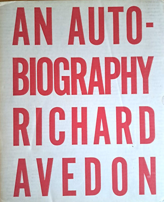 An Autobiography - Richard Avedon