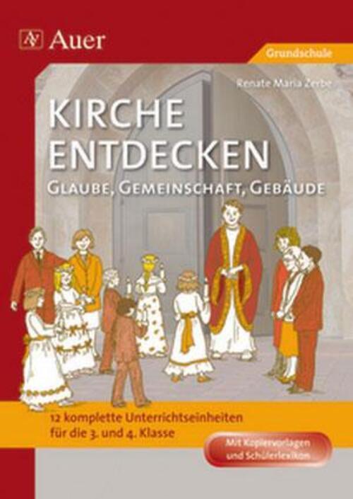Thumbnail - Kirche Entdecken: Glaube, Gemeinschaft, Gebäude Renate Maria Zerbe