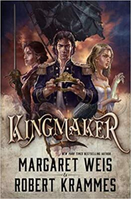 Kingmaker (The Dragon Corsairs, 3) by Weis, Margaret