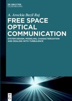 Free Space Optical Communication A. Arockia Bazil Raj