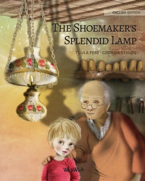 Tuula Pere | The Shoemaker's Splendid Lamp | Taschenbuch | Englisch (2018)-image