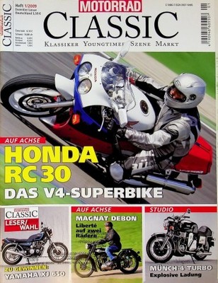 1) Motorrad Classic 01/2009 - Honda VFR 750 R mit 100 - Münch 4 TTS-E 1400 Turb
