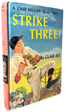 Strike Three, A Chip Hilton Story, Clair Bee 1949 Hardcover No 3.