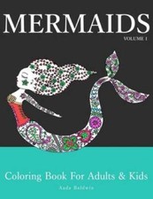 Mermaids: Coloring Book for Adults Kids Mermaid Coloring Book Ser - VERY GOOD