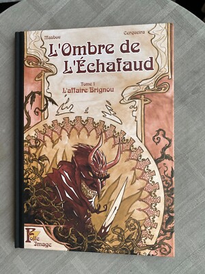 Masbou Cerqueira L'Ombre L Scaffold Tome 1 Drawing Limited 350 Ex IN Mint