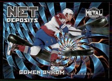 2020-21 Metal Universe Net Deposits #ND-6 Bowen Byram Avalanche
