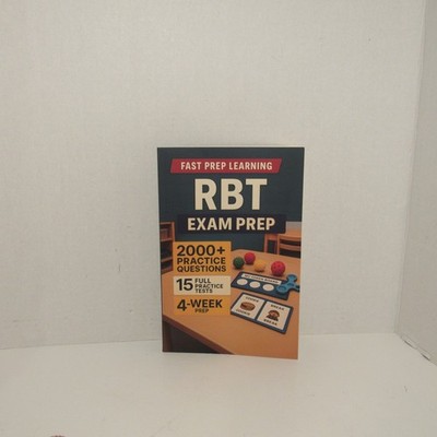 RBT EXAM PREP  (PB-2026) 2000+ Practice Questions, 15 Full Practice Tests