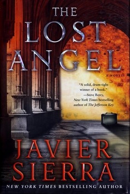 The Lost Angel: A Novel by Javier Sierra, Good Book