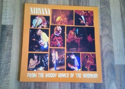 Nirvana 2 Vinyl LP From The Muddy Banks Of The Whiskah US 1996 Exc-/NM