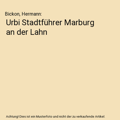Urbi Stadtführer Marburg an der Lahn, Bickon, Hermann