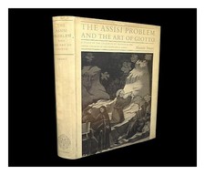 SMART, ALASTAIR The Assisi problem and the art of Giotto : a study of the Legend