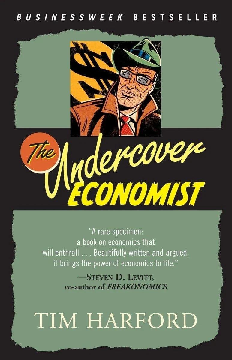 The Undercover Economist By Tim Harford 9780345494016 Paperback