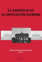 La Narrativa De La UnificacióN Alemana Manuel Maldonado Aleman