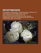 Sportmedizin | Buch | 9781158826438 - Books LLC