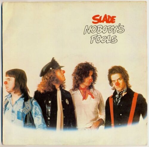 Slade - Nobody's Fools (LP, album) - Photo 1/6