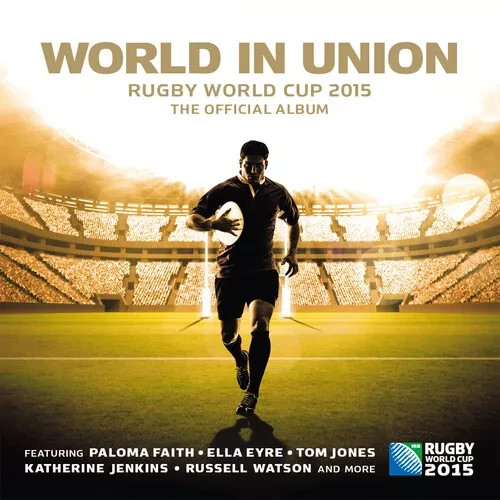 Various Artists : World in Union: Rugby World Cup 2015 - The Official Album CD
