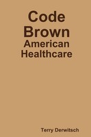 Terry Derwitsch | Code Brown | Taschenbuch | Englisch (2012) | [.]