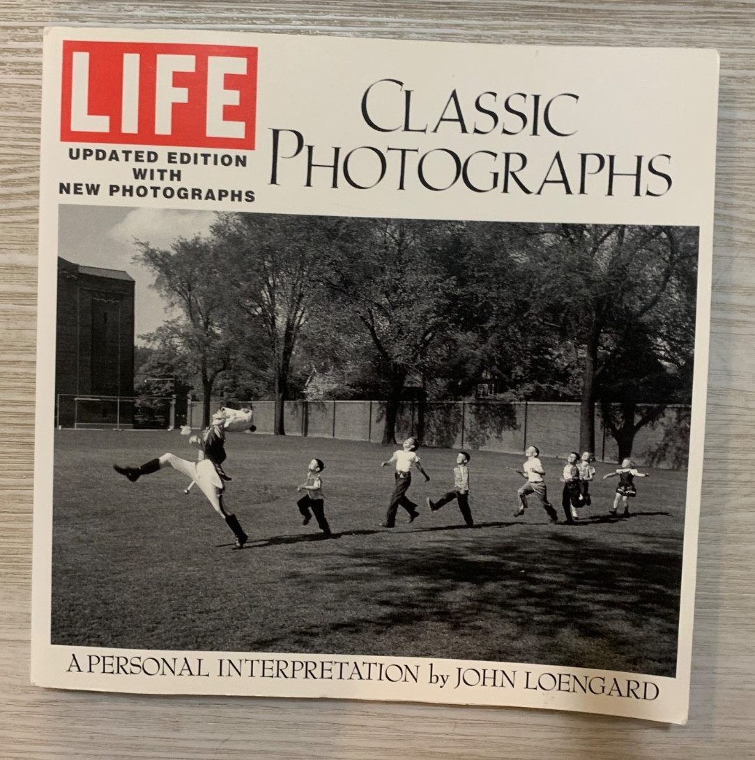 Life: Classic Photographs : A Personal Interpretation/Loengard/1996/0821222635