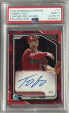 2024 Bowman Chrome Sapphire Edition Tommy Troy Red Auto #’d 3/5 PSA 9/10 RC