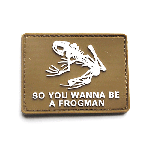 SO YOU WANNA BE A FROGMAN PATCHES USA SEALS BADGE 3D PVC PATCH - Picture 6 of 6