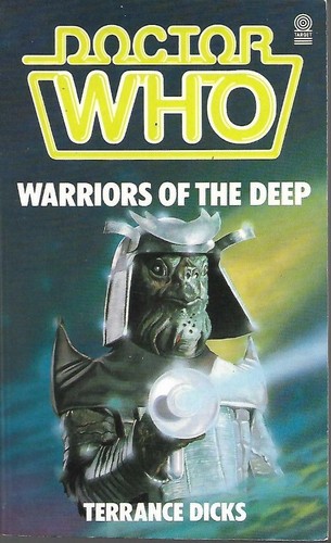DOCTOR WHO - Warriors of the Deep by Terrance Dicks (#87, Paperback, 1985)