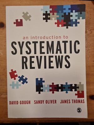 An Introduction to Systematic Reviews - David Gough