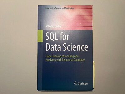 SQL for Data Science: Data Cleaning, Wrangling and Analytics with Relational