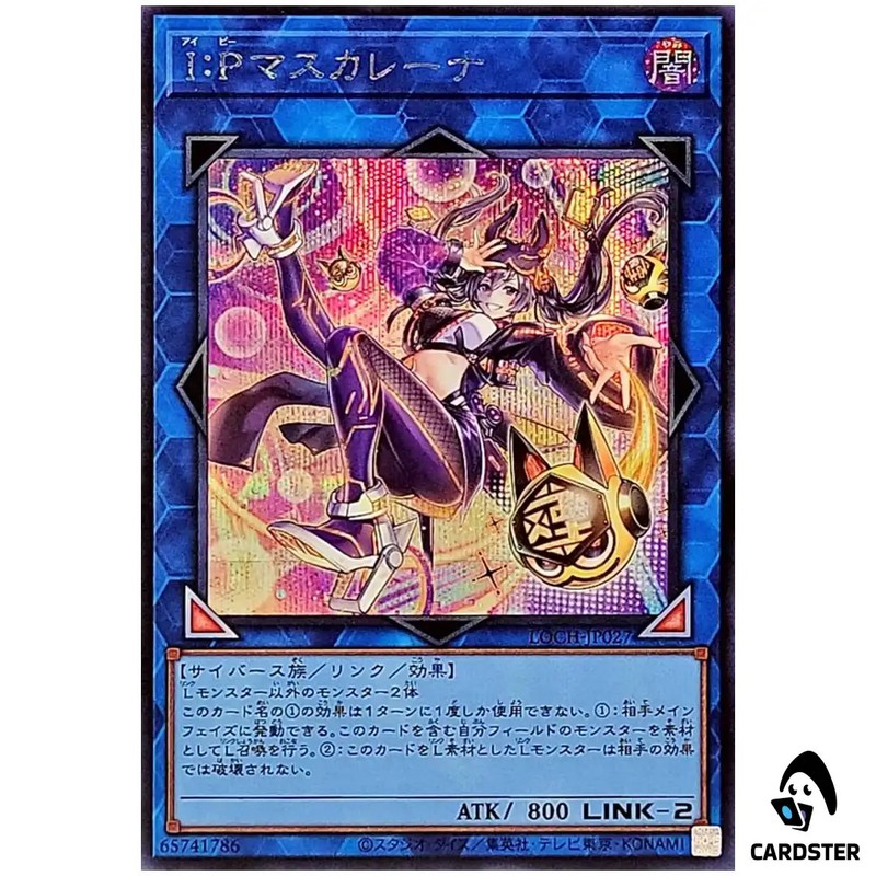 IP Masquerena LOCH-JP027 [SCR] Secret Rare The Heroes Yugioh Japanese