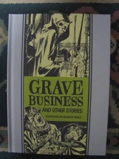 EC  Grave Business & Others by Graham Ingels Hardback Pre-Code 50's  BRAND NEW