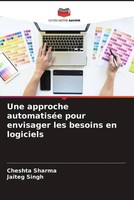Cheshta Sharma (U. A.) | Une Approche AutomatiséE Pour Envisager Les Besoins...