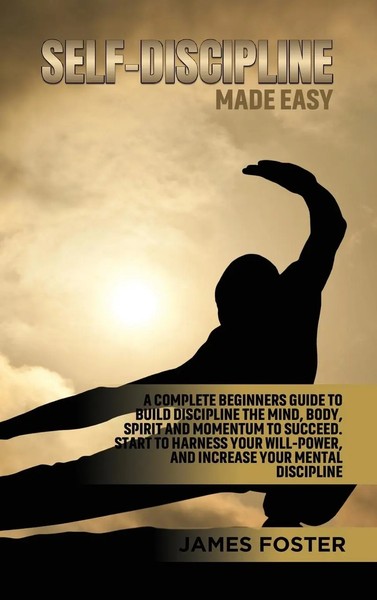 James Foster | Self-Discipline Made Easy | Buch | Englisch (2021) | Gebunden-image