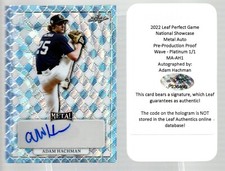2022 Leaf Perfect Game Pre-Prod Platinum Wave Autograph MA-AH1 Adam Hachman 1/1