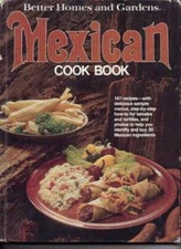 Better Homes and Gardens Mexican Cook Book - Hardcover By Morton, Nancy - GOOD