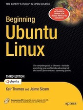 Beginning Ubuntu Linux Beginning From Novice to Professional 
