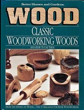 Better Homes and Gardens: Wood : - Hardcover, by "Wood Magazine" - Acceptable