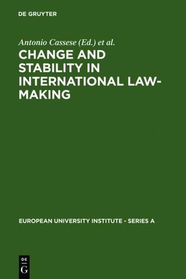 Change and Stability in International Law-Making Joseph H. H. Weiler