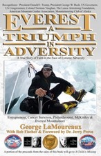Everest--A Triumph in Adversity: A True Story of Faith in the Face of Extreme
