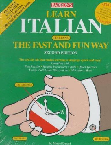 Barron's Fast and Fun Way Ser.: Learn Italian the Fast and Fun Way Book ...