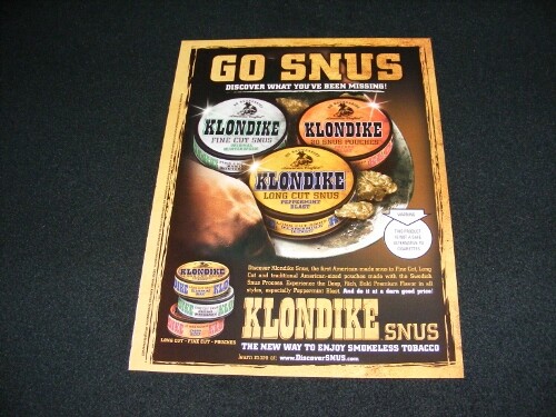 KLONDIKE magazine clipping from 2008 print ad for Smokeless Tobacco  - Bild 1 von 1