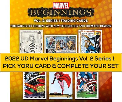 2022 UD Marvel Beginnings Volume 2 Series 1 - PICK YOUR CARD & COMPLETE YOUR SET