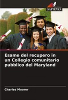 Esame Del Recupero In Un Collegio Comunitario Pubblico Del Maryland Moorer Buch