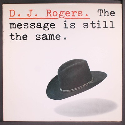 D.J. ROGERS: the message is still the same ARC COLUMBIA 12'' LP 33 RPM