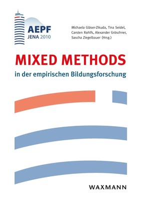 Mixed Methods in der empirischen Bildungsforschung Gläser-Zikuda (u. a.) Buch