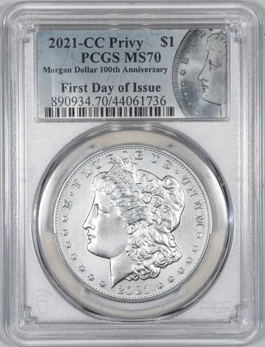 2021-CC Privy Morgan Silver Dollar PCGS MS70 - First Day Issue 100th Anniversary