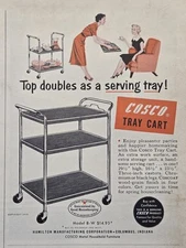 Cosco Tray Cart Columbus IN Wood Finish Chrome 3" Casters Vintage Print Ad 1955