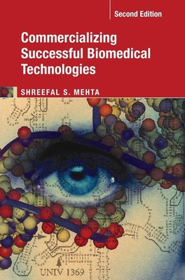 Shreefal S. Meh Commercializing Successful Biomedical Techno (Gebundene Ausgabe)