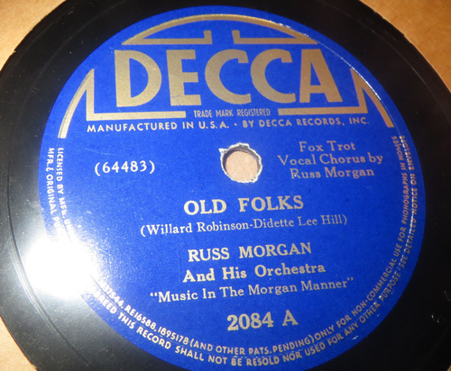78RPM Decca 2084 Russ Morgan - Old Folks /v M Curtis - Tell Me with Kisses, E EX - Imagen 2 de 3