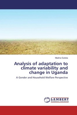 Madina Guloba | Analysis of adaptation to climate variability and change in...